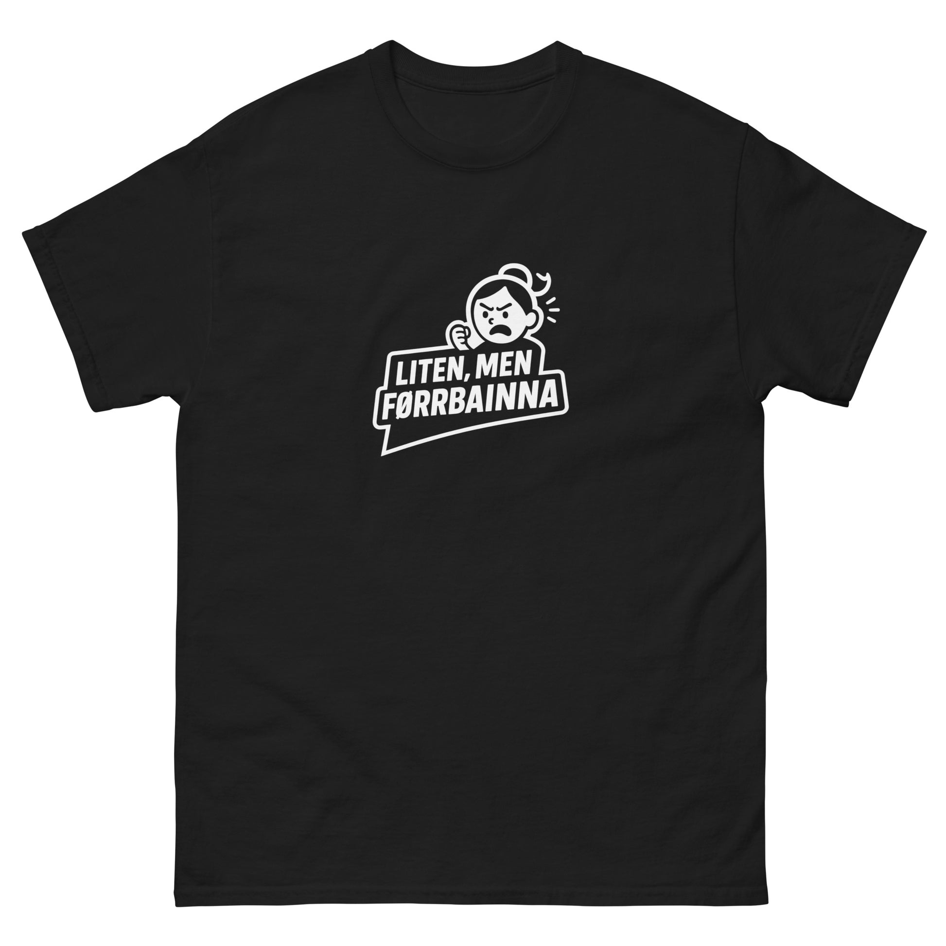 Liten, men førrbainna Unisex T-skjorte - Hubes.no